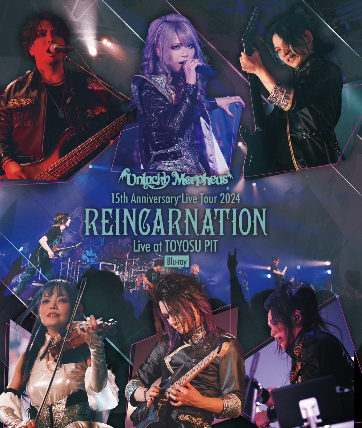Unlucky Morpheus / 「15th Anniversary Live Tour 2024 REINCARNATION Live at TOYOSU PIT Blu-ray」